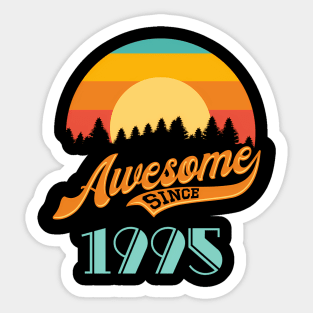 Awesome Since 1995 - Year Of Birth Sticker